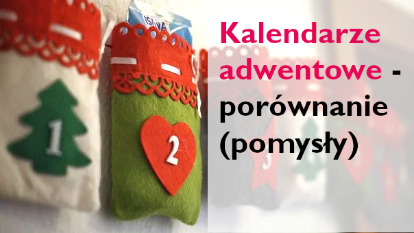 kalendarze adwentowe porównanie