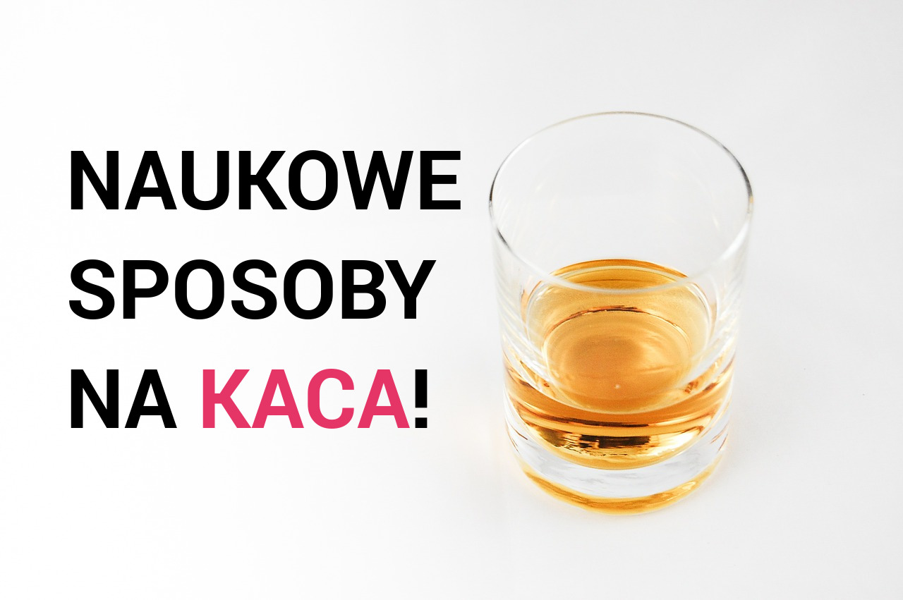 sposoby na kaca