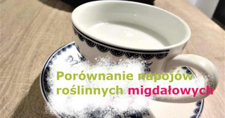 napoje roślinne migdałowe
