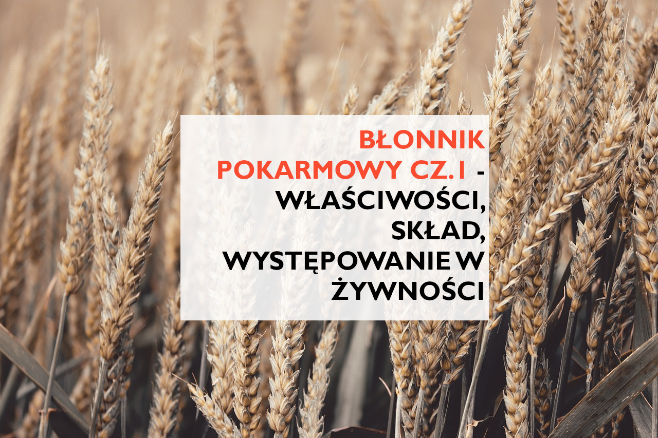 błonnik pokarmowy