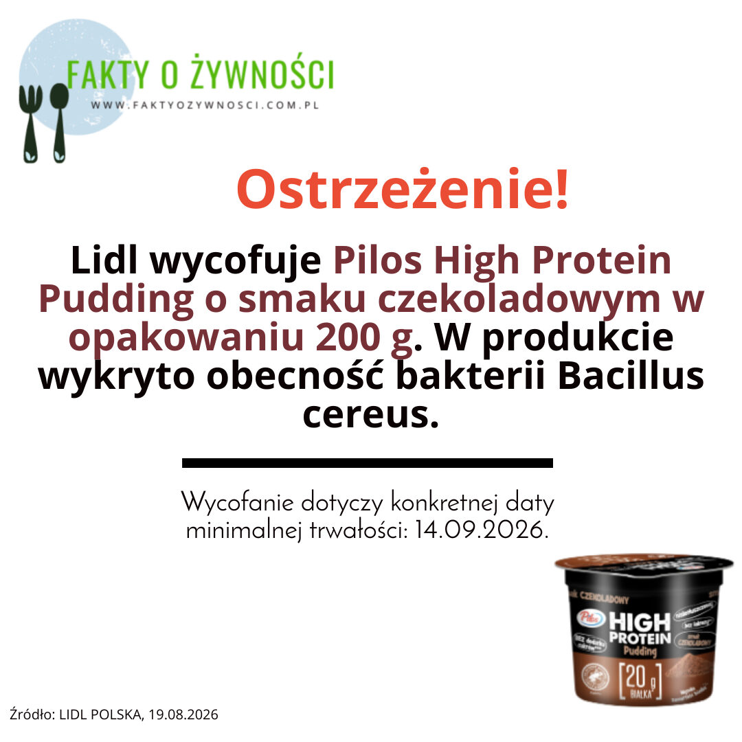 Pilos High Protein Pudding wycofany z Lidla. Wykryto Bacillus cereus Pilos High Protein Pudding wycofany z Lidla. Wykryto Bacillus cereus